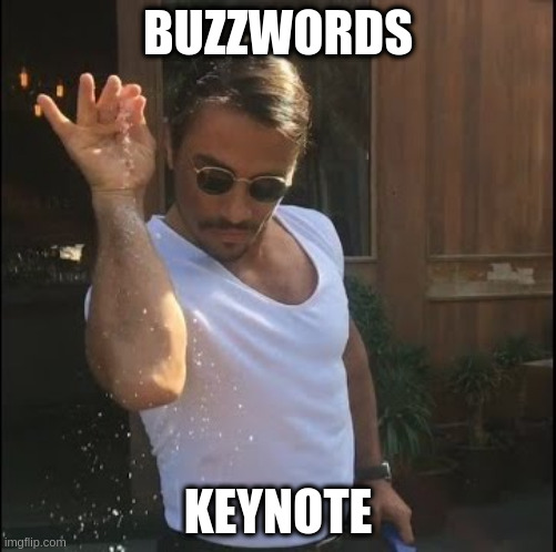 Buzzwords in the keynotes